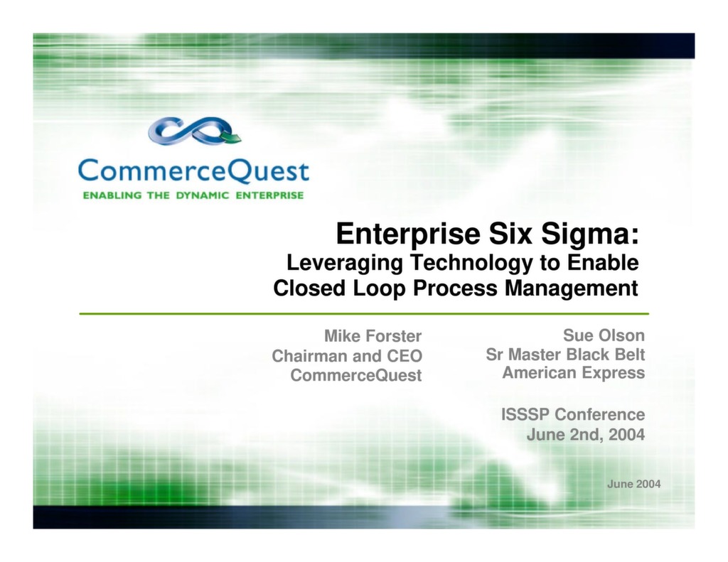 Enterprise Six Sigma: Leveraging Technology to Enable Closed Loop ...