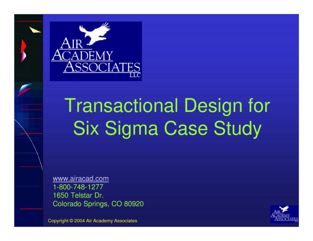 Transactional Design for Six Sigma Case Study — ISSSP for Lean Six Sigma