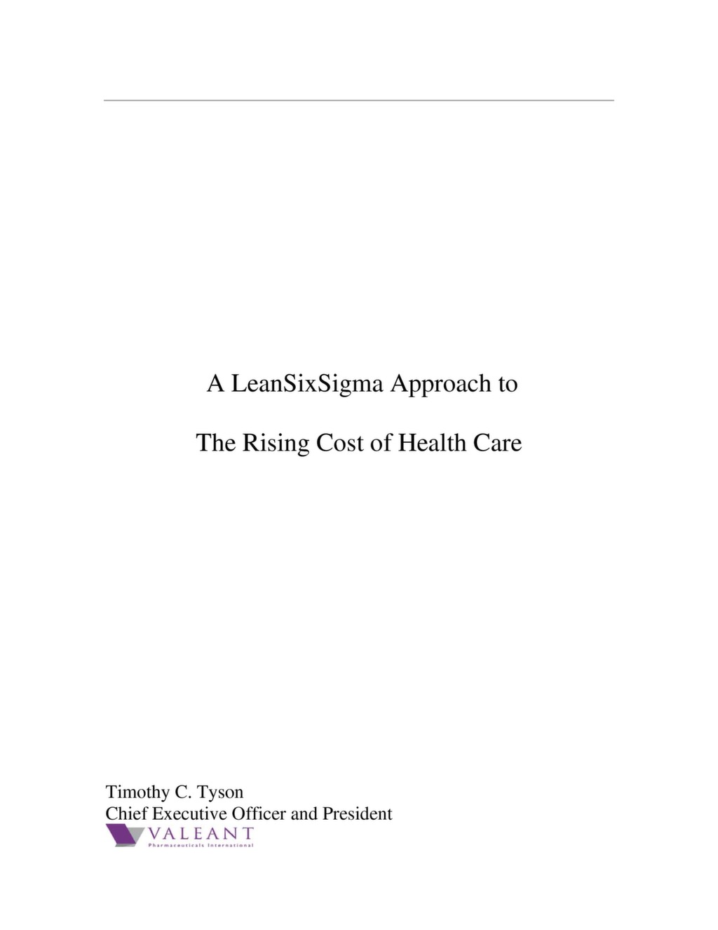 A Lean Six Sigma Approach to the Rising Cost of Healthcare — ISSSP for ...