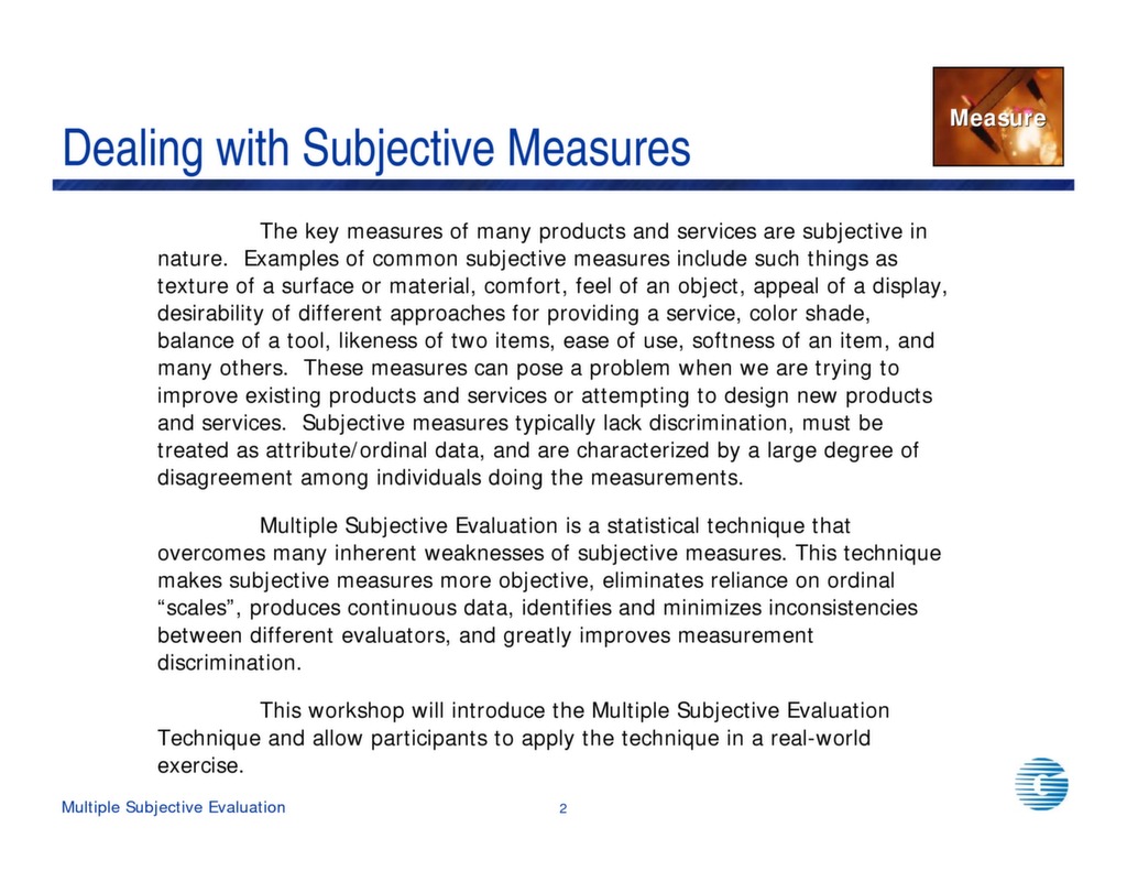 Multiple Subjective Evaluation — ISSSP for Lean Six Sigma
