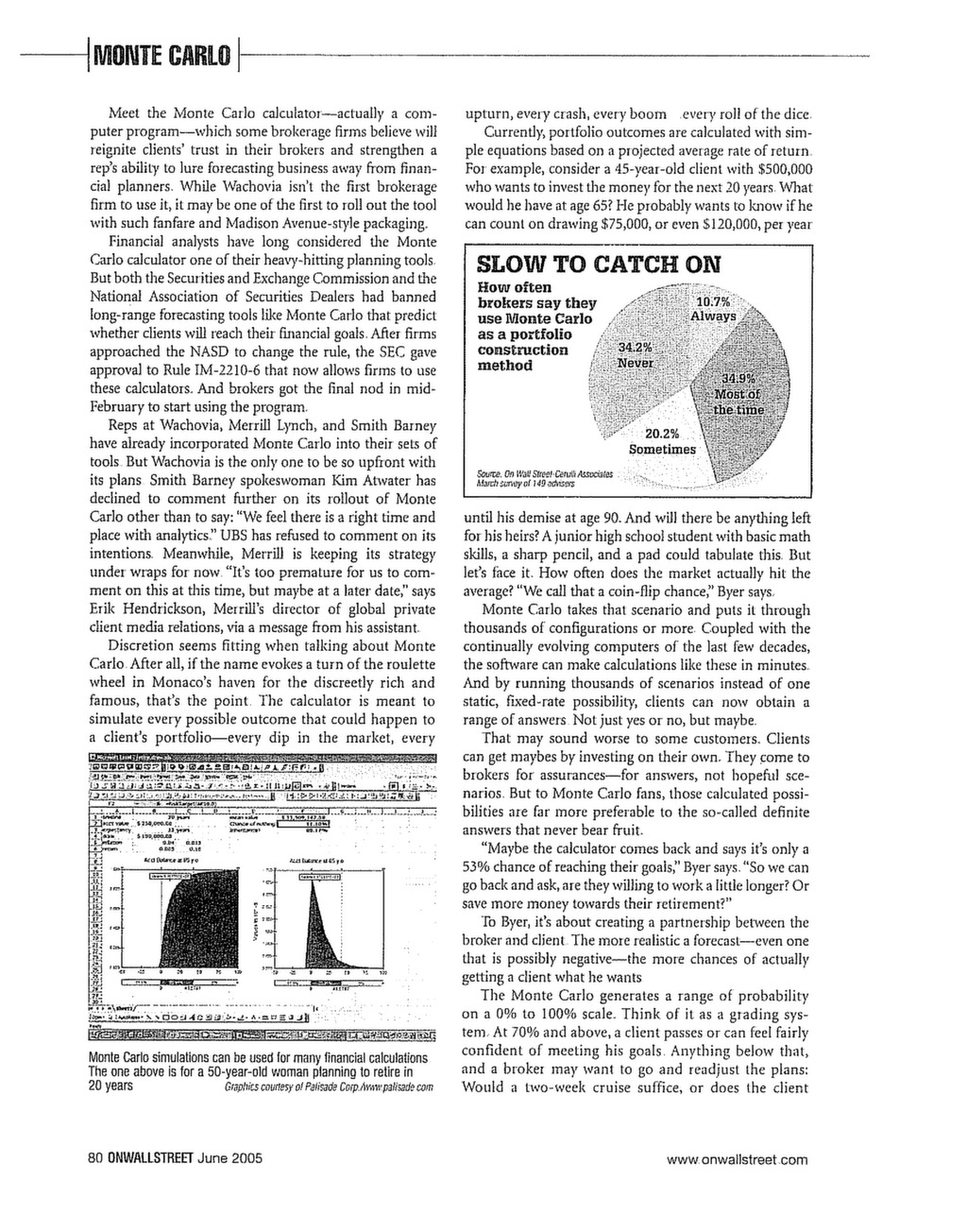 If you build it, will they come? (Monte Carlo Calculator) — ISSSP for
