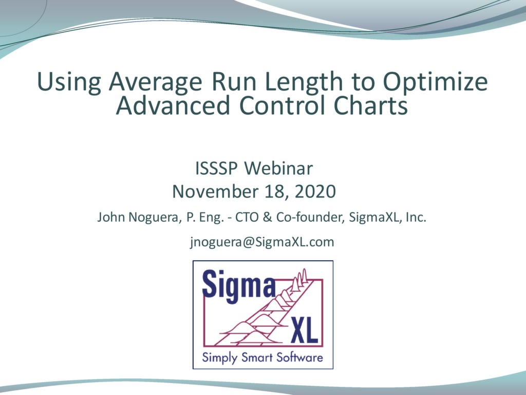 Using Average Run Length to Optimize Advanced Control Charts — ISSSP